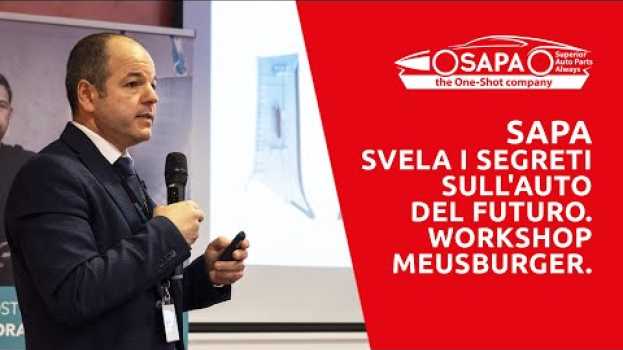 Video Sapa svela i segreti sull'auto del futuro nel settore dell'automotive - Workshop Meusburger - in English