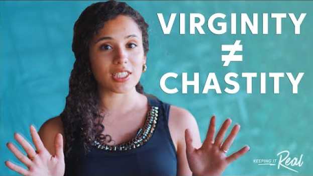 Video Virginity and Chastity Are NOT The Same Thing   türkçe