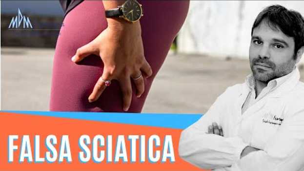 Video Falsa Sciatica | Perché non Guarisci e cosa puoi Fare em português