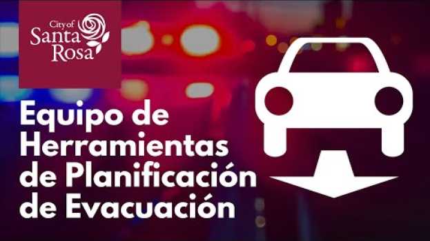 Video Kit de Herramientas de Planificación de Evacuación - Prepare Su Hogar in English