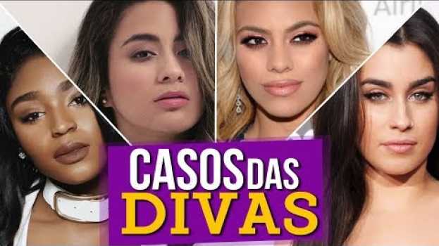 Video Casos das Divas: Eu Sabia que Fifth Harmony Acabaria!   türkçe