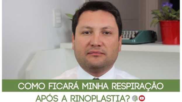 Video Como ficará a minha respiração após a rinoplastia? po polsku