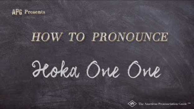 Video How to Pronounce Hoka One One   türkçe