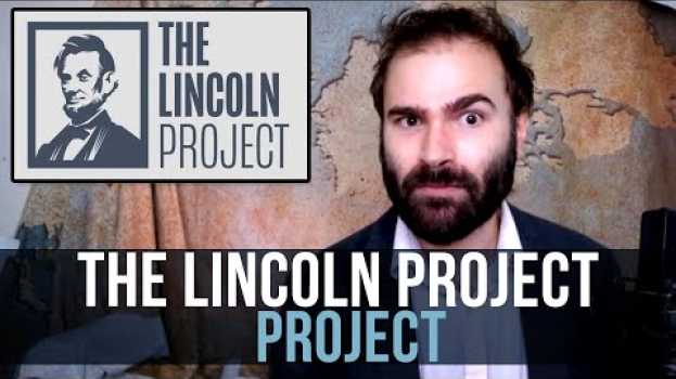 Video The Lincoln Project Project - SOME MORE NEWS en español