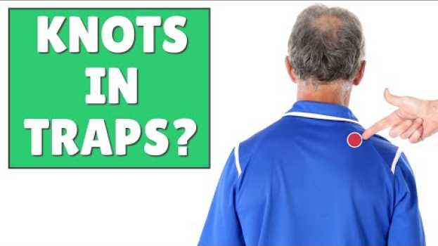 Video How to Get Rid of Muscle Knots in Traps, Shoulder & Back in 90 seconds en français