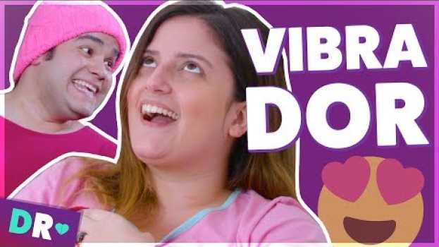 Video Como seria se meu NAMORADO fosse um VIBRADOR 😂   türkçe
