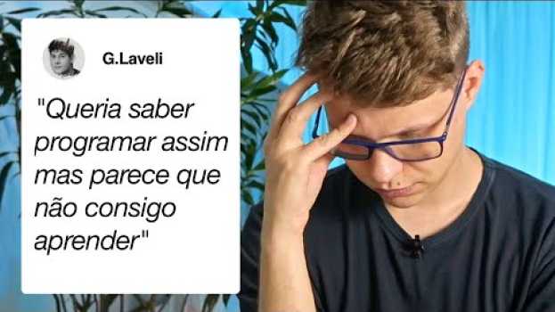 Video NÃO CONSIGO APRENDER (esse pensamento mudou a minha vida) su italiano