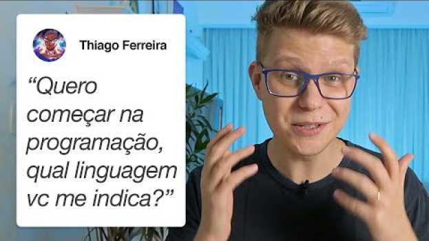 Video MINHA OPINIÃO: Qual a melhor linguagem para começar a programar? en español