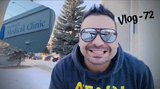 Video ?? Examen Medico para Residencia Canadiense. VLOG - 72 ?? ( Argentino en Canada ) po polsku