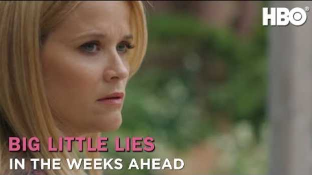 Video Big Little Lies: In The Weeks Ahead (Season 2) | HBO po polsku
