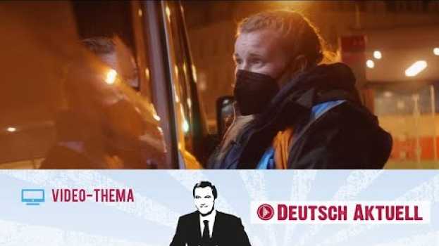 Видео Deutsch lernen mit Videos | Eine Nacht bei der Berliner Kältehilfe | mit deutschen Untertiteln на русском