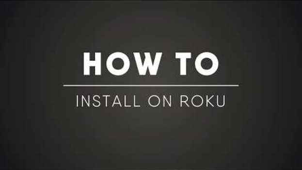 Video How To: Install fuboTV on Roku en español