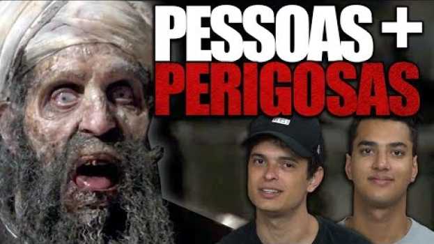 Video 10 PESSOAS MAIS PERIGOSAS DO MUNDO !! em português