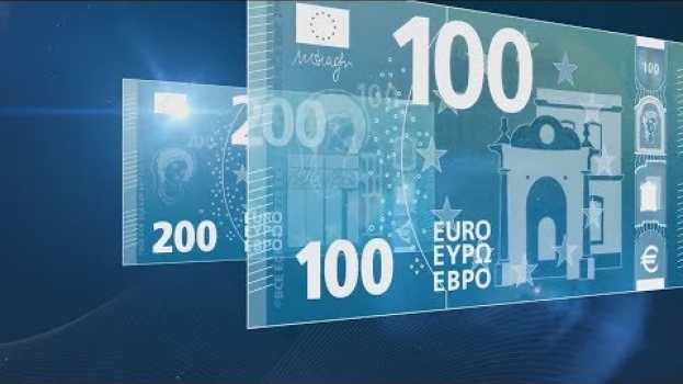 Video Unveiling of the New 100 and 200 Euro Banknotes em português