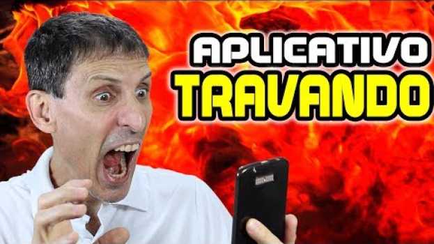 Video APLICATIVO ANDROID NÃO ABRE   türkçe