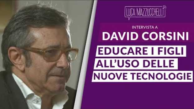 Video Educare i figli all'uso delle nuove tecnologie - David Corsini em português