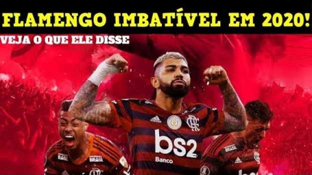 Video FLAMENGO Será IMBATÍVEL em 2020! FLAMENGO Esta em Outro PATAMAR Mengão Subiu De Patamar   türkçe