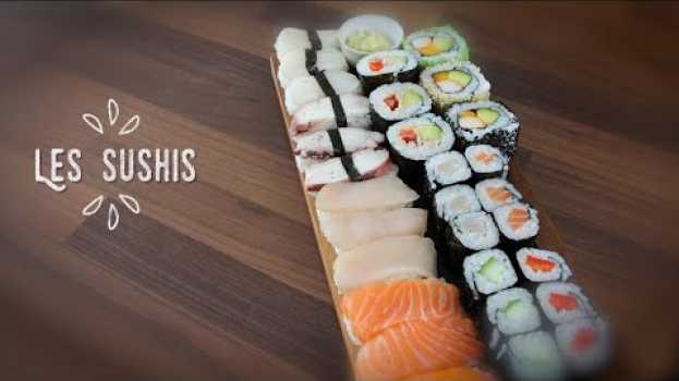 Video Comment faire des sushis en moins de 15 minutes. 2ème partie. in English