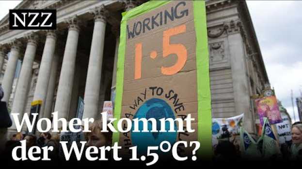 Video Klimawandel: Warum sprechen wir immer von 1,5 Grad? in English