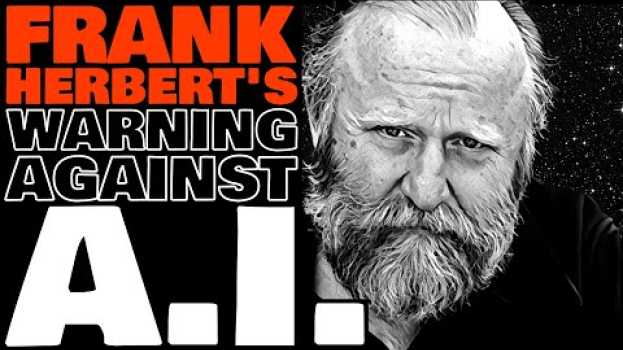 Video The Butlerian Jihad: Frank Herbert's Warning Against A.I. | Dune Lore Explained   türkçe