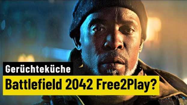 Video Wird Battlefield 2042 kostenlos? | Gerüchteküche em português