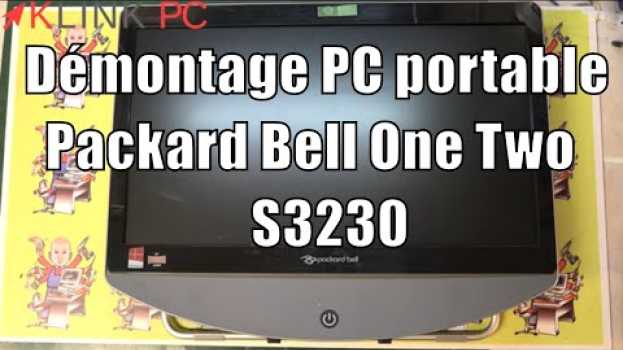 Video Comment démonter un PC tout-en-un Packard Bell One Two S3230 po polsku