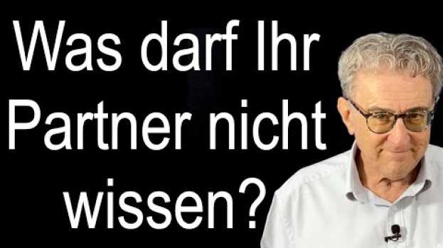 Video ? Was darf Ihr Partner nicht wissen? in English
