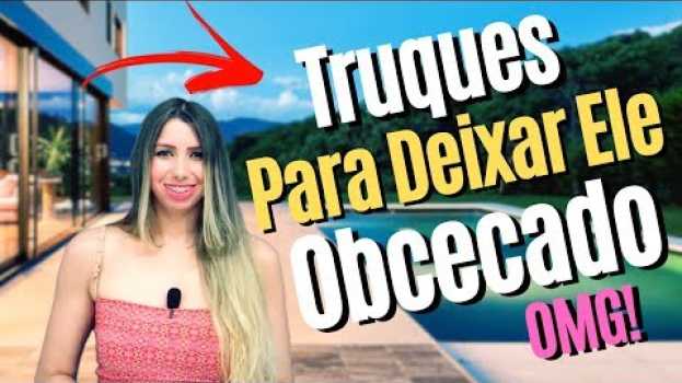 Video Um Truque Que Vai Deixar Ele Obcecado (Infalível)   türkçe