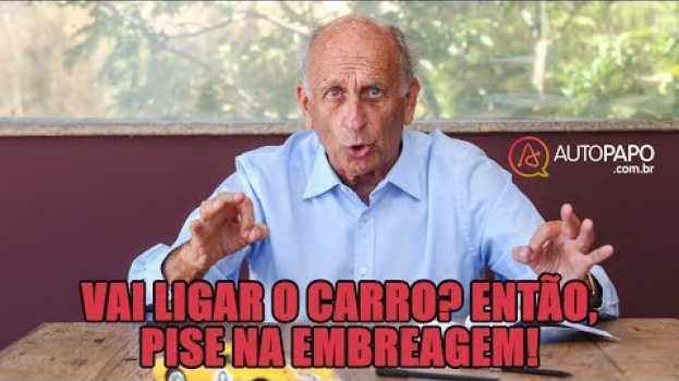 Video Vai ligar o carro? Então, pise na embreagem! en français
