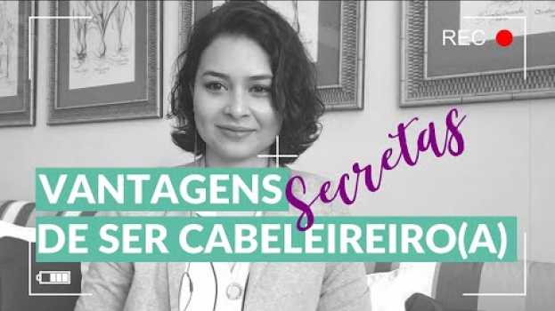 Видео As vantagens secretas de ser cabeleireiro на русском