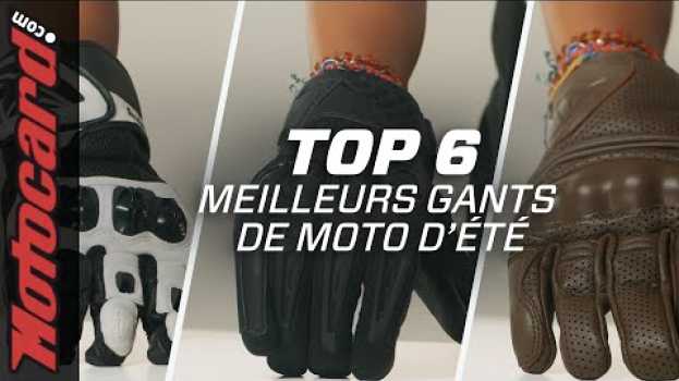 Video Quels GANTS DE MOTO ÉTÉ choisir ? ☀️ ✊ in English