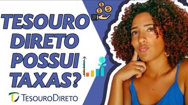 Video TESOURO DIRETO TEM TAXAS? | NATH FINANÇAS su italiano