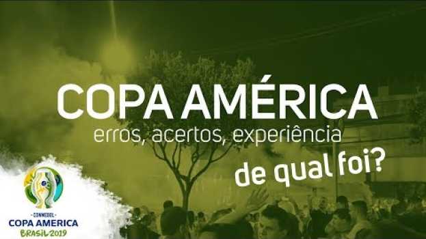 Video A Copa América foi um fracasso?   türkçe