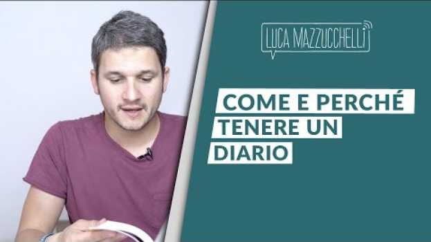 Video Tenere un diario per stare bene con se stessi: 4 vantaggi della scrittura   türkçe