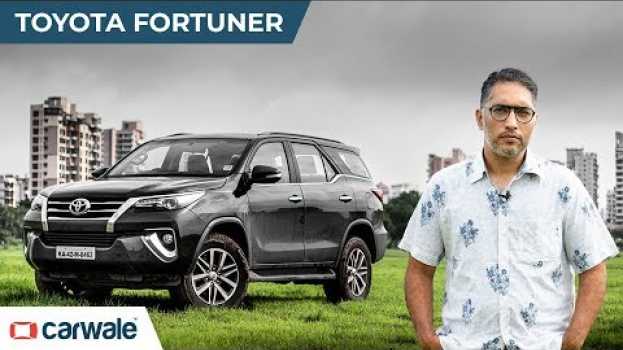 Video Toyota Fortuner Review | Much More Than Just A Macho Looking SUV | CarWale po polsku