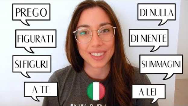Video How do Italians respond to "Grazie"? (subtitles) auf Deutsch