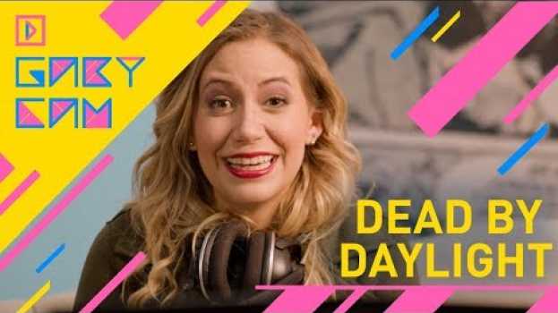 Video Gaby Cam Haciendo Cosas | Dead By Daylight em português