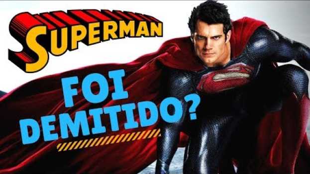 Video SUPERMAN - HENRY CAVILL FOI DEMITIDO OU NÃO? - Jujuba ATÔMICA   türkçe