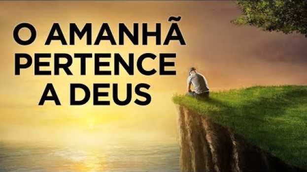 Видео POR QUE DEUS QUER QUE VOCÊ VIVA UM DIA DE CADA VEZ - Momento com Deus на русском