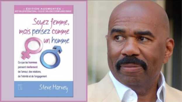 Video ✅ le livre SOYEZ FEMME MAIS PENSEZ COMME UN HOMME- [de Steve Harvey]✅   türkçe
