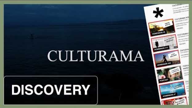 Video CULTURAMA, C'EST QUOI ? en español