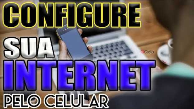 Video CONFIGURE  ROTEADOR TP LINK PELO CELULAR - Gi Costa in English