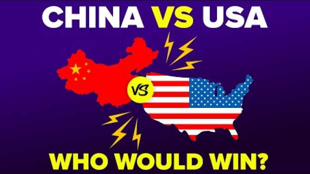 Video China vs United States (USA) - Who Would Win? 2020 Military / Army Comparison auf Deutsch