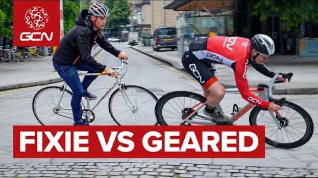 Video Fixie Vs Geared: Which Bike Is Fastest For City Riding? auf Deutsch