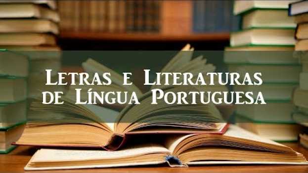 Video [UNICENTRO] Curso de Letras e Literaturas de Língua Portuguesa   türkçe