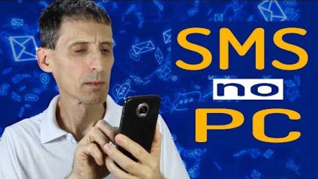 Video COMO ENVIAR SMS PELO COMPUTADOR in English