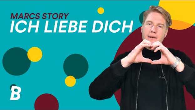 Video Wie sage ich ihr, dass ich verliebt in sie bin? Mit Marc von DSDN en français