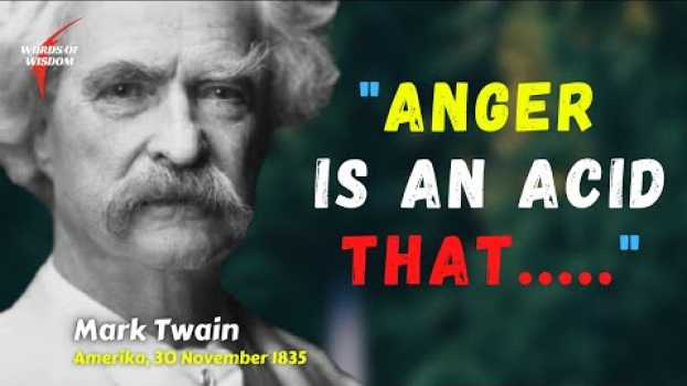 Video Mark Twain Quotes About Life - Words of Wisdom   türkçe