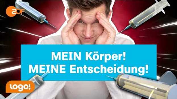 Video Darf der Staat mich zwingen? I Pro & Contra Impfpflicht su italiano