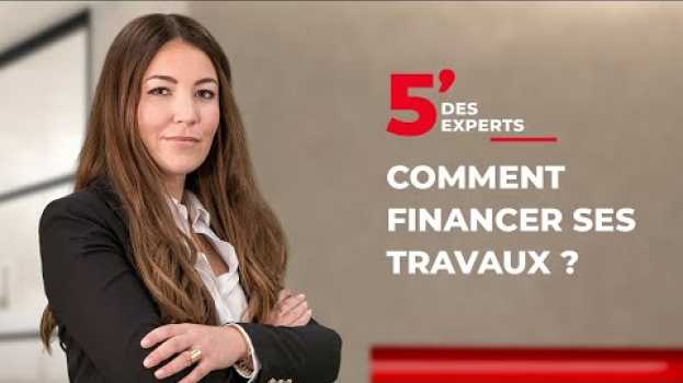 Video Financer ses travaux | Le 5' des Experts - Société Générale in English